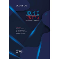 Manual De  Odontohebiatria - Odontologia Para Adolescentes