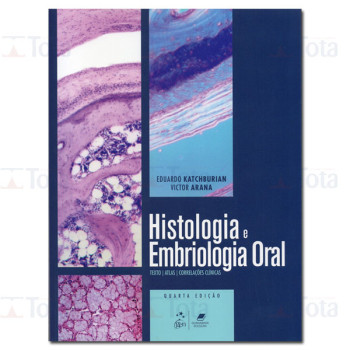 Histologia e Embriologia Oral